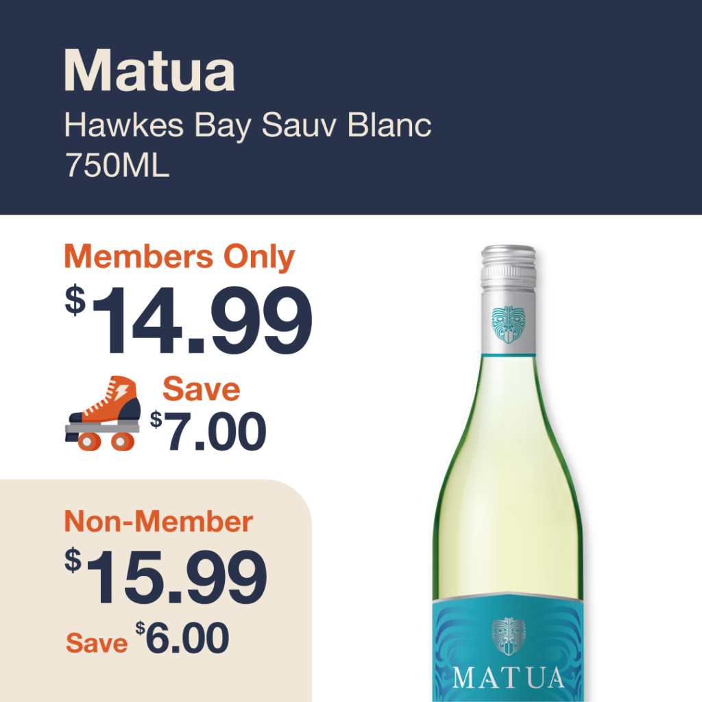Monthly promo at The Liquor Co. 1977 – Matua Hawkes Bay Sauv Blanc 750ml on sale for $14.99 for members and $15.99 for non-members. Save up to $7.00 on this featured wine deal.