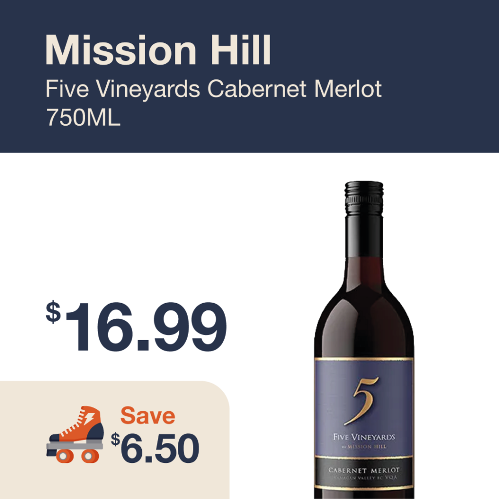 Monthly promo at The Liquor Co. 1977 – Mission Hill Five Vineyards Cabernet Merlot 750ml on sale for $16.99. Save $6.50 on this featured wine deal.