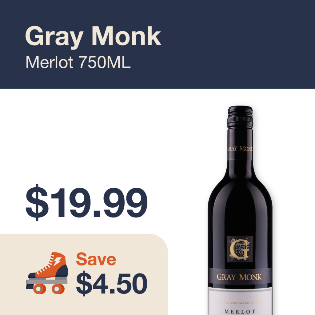 Liquor Co. 1977 monthly promo: Gray Monk Merlot - Save $4.50 on this featured wine deal.