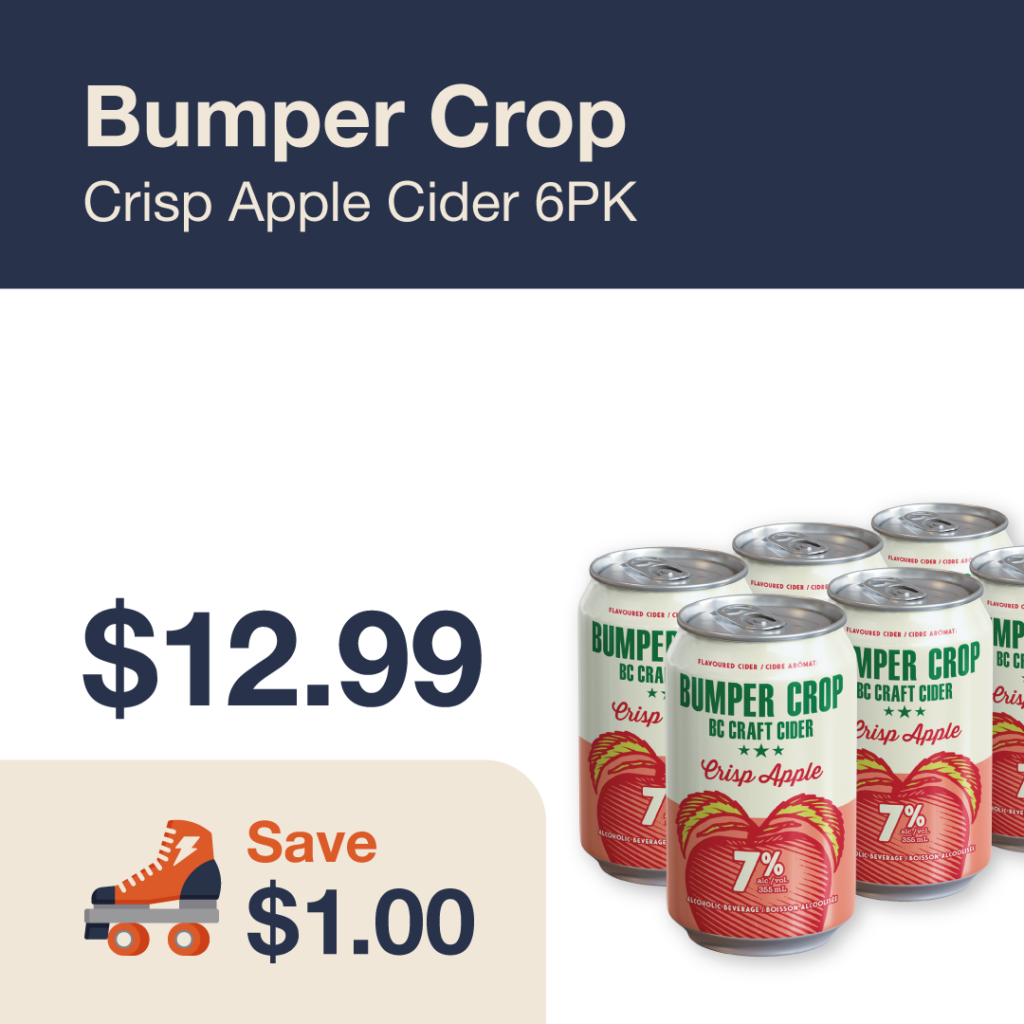 Liquor Co. 1977 monthly promo: Bumper Crop Crisp Apple Cider 6PK - Save $1.00 on this featured cider deal.