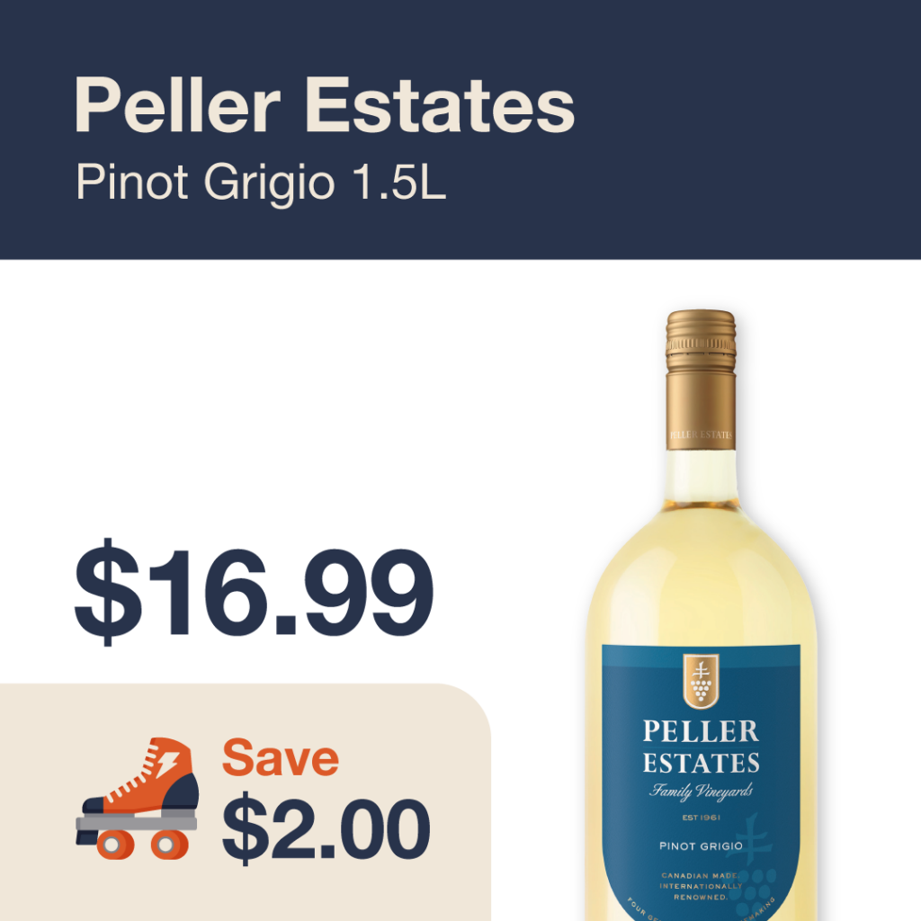 Liquor Co. 1977 monthly promo: Peller Estates Pinot Grigio 1.5L - Save $2.00 on this featured wine deal.