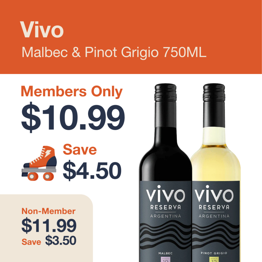 Liquor Co. 1977 monthly promo: Save $3.50 on Vivo Malbec & Pinot Grigio 750ML - Members save $4.50 on this featured wine deal