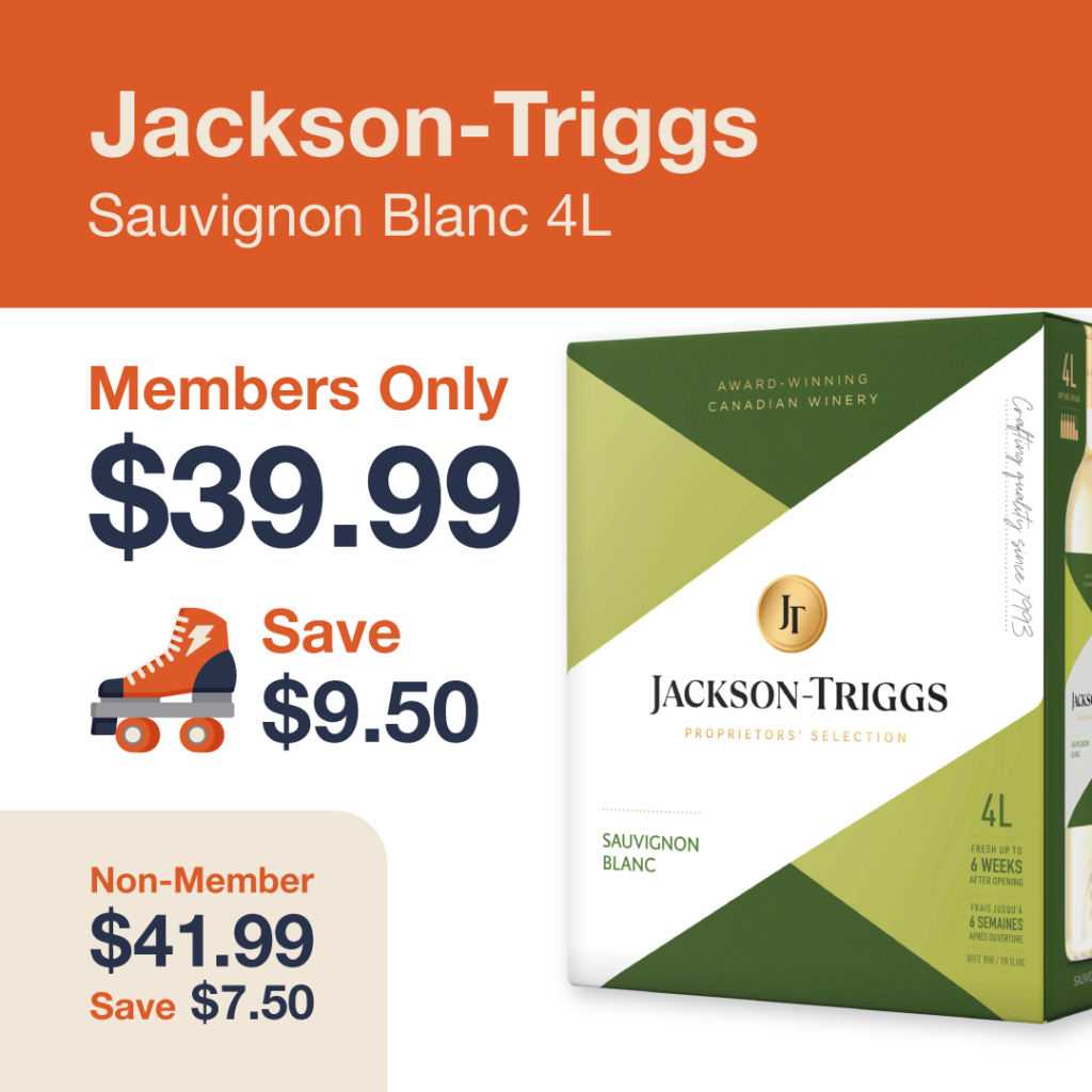 Liquor Co. 1977 monthly promo: Save $7.50 on Jackson Triggs Sauvignon Blanc 4L - Members save $9.50 on this featured wine deal
