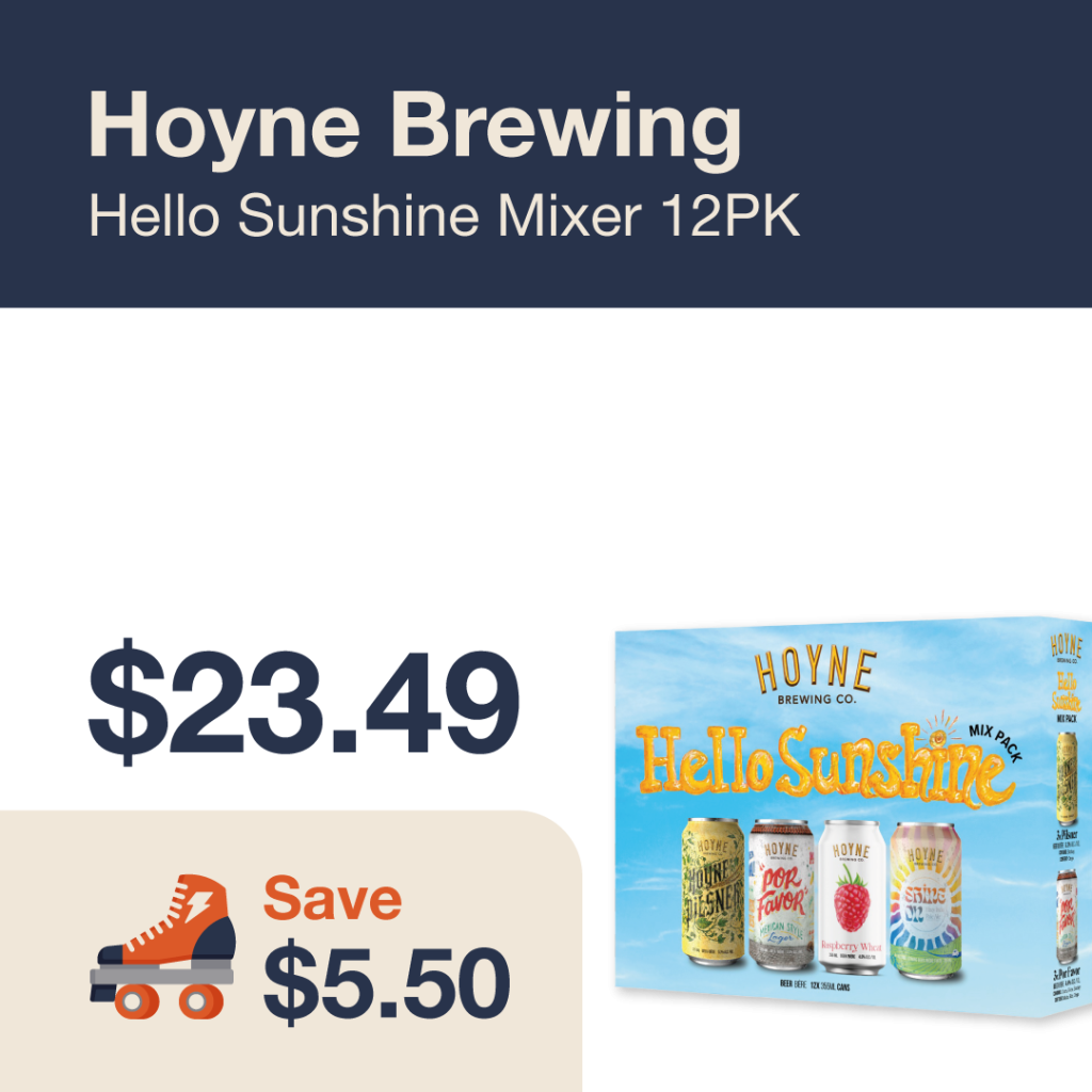 Liquor Co. 1977 monthly promo: Save $5.50 on Hoyne Brewing Hello Sunshine Mixer 12PK
