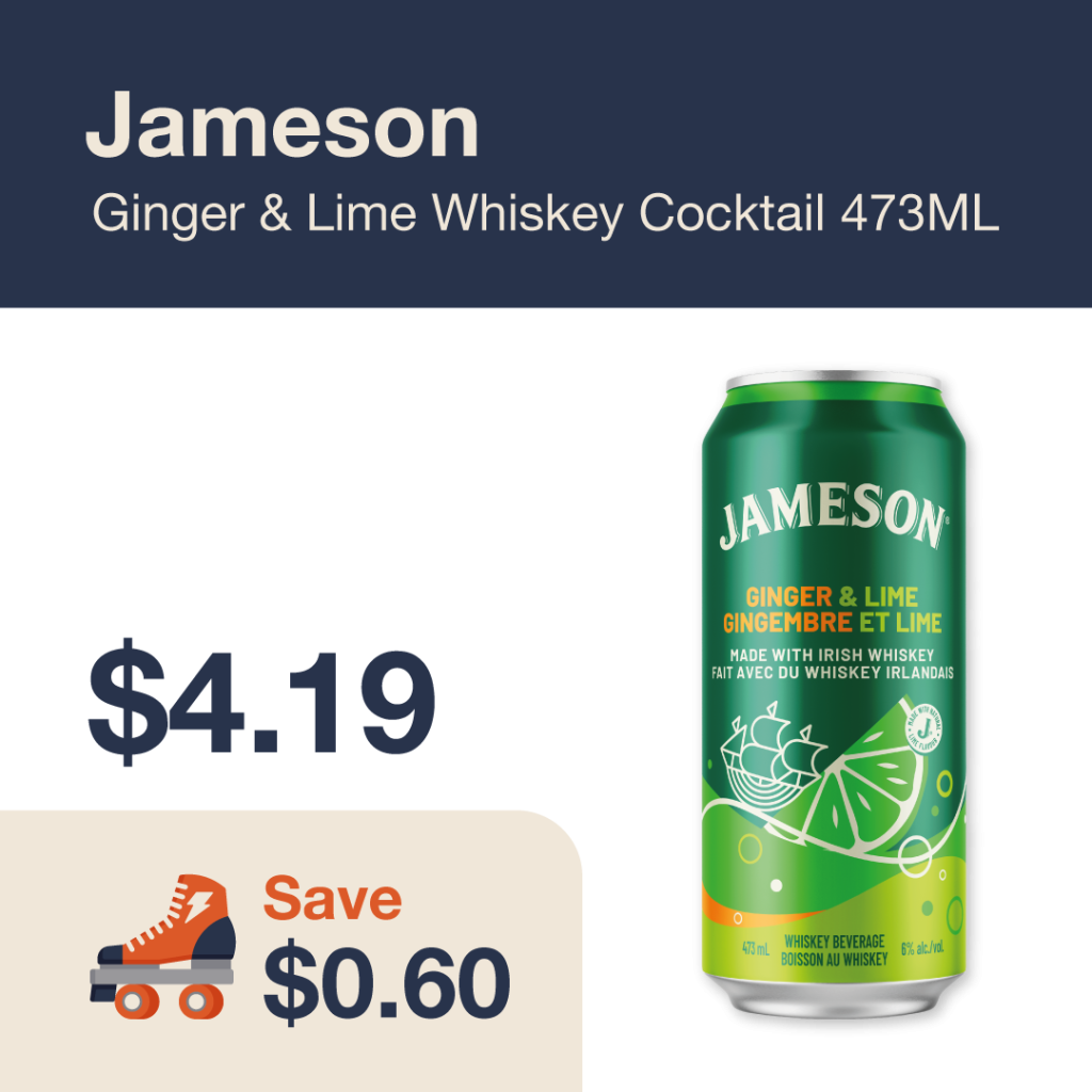 Liquor Co. 1977 monthly promo: Featured RTD deal. Save $0.60 on Jameson Ginger & Lime Whiskey Cocktail 473ML
