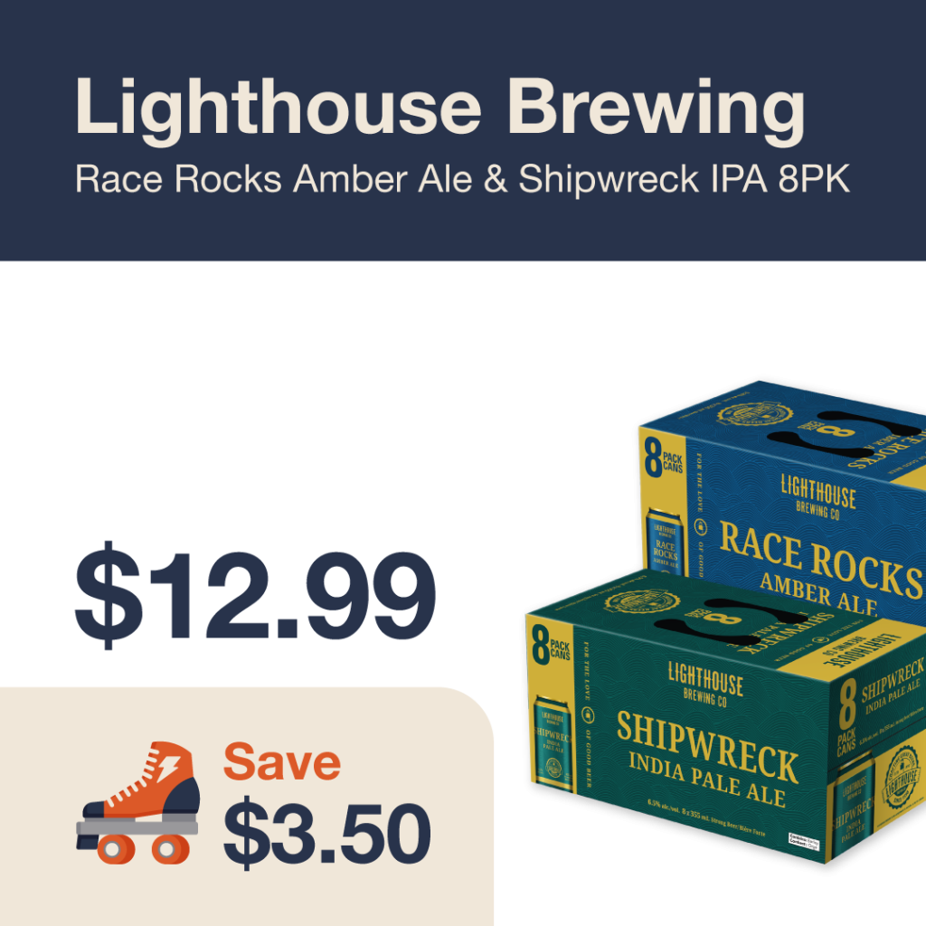 Liquor Co. 1977 monthly promo: Featured beer deal. Save $3.50 on Lighthouse Brewing Race Rocks Amber Ale & Shipwreck IPA 8PK