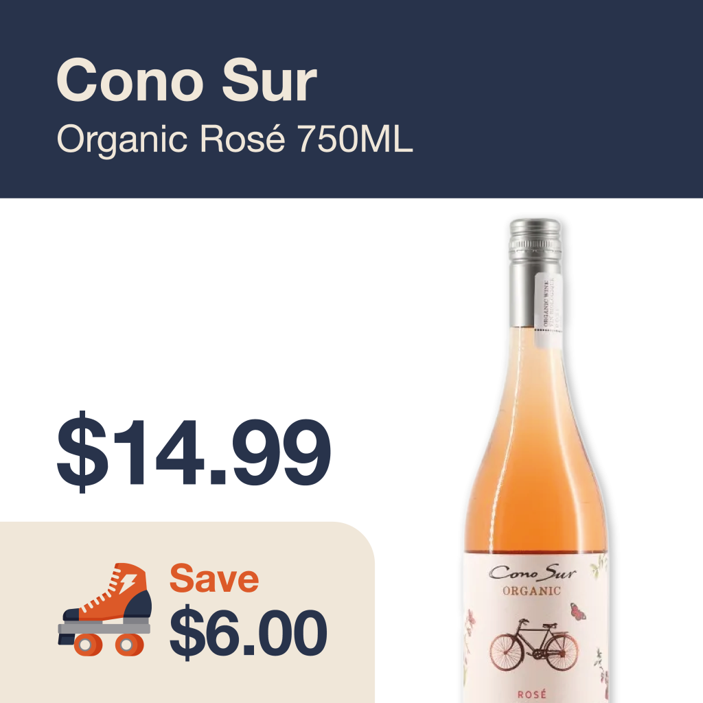Liquor Co. 1977 monthly promo: Featured wine deal. Save $6.00 on Cono sur Organic Rosé 750ML