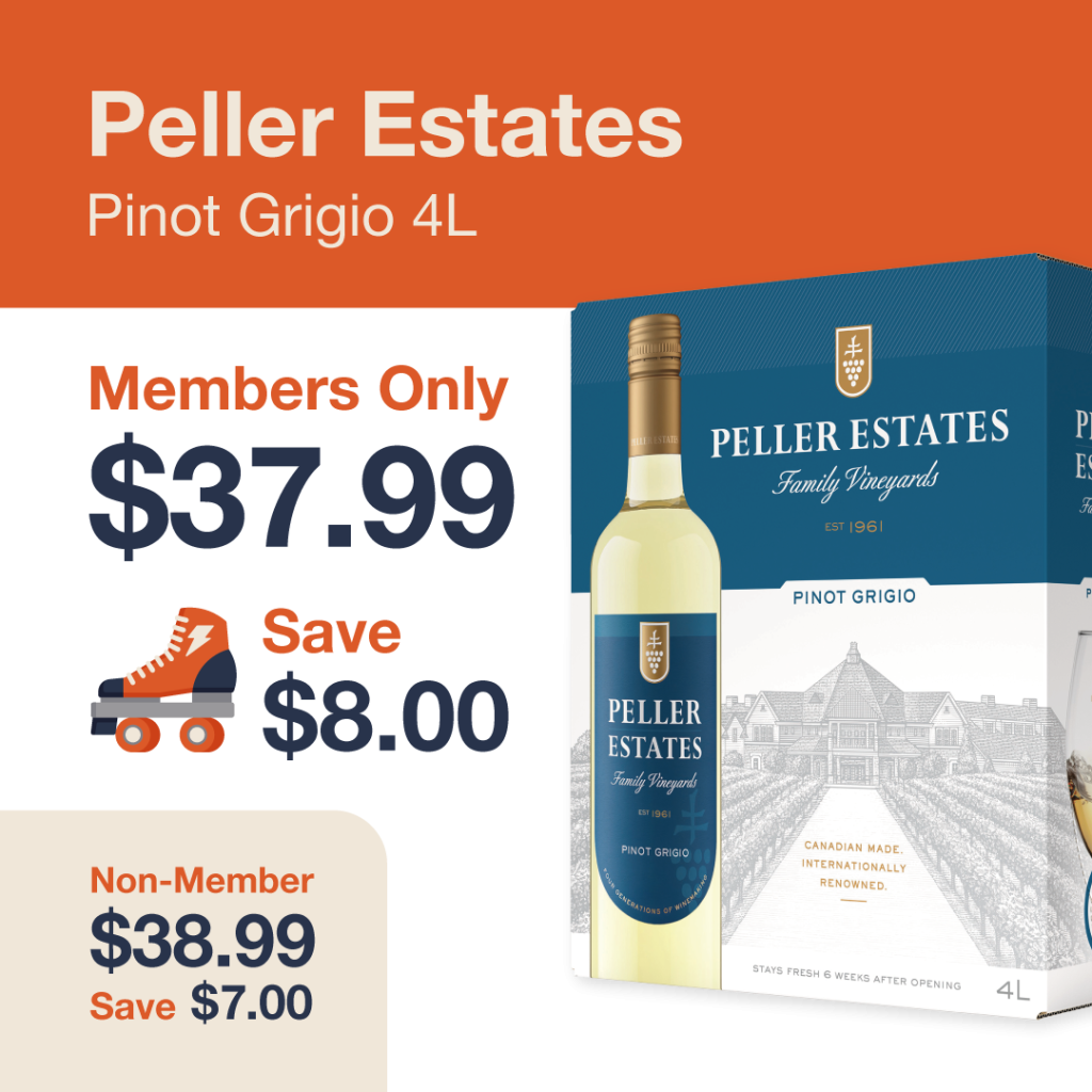 Liquor Co. 1977 monthly promo: Save $7.00 on Peller Estates Pinot Grigio 4L - Members save $8.00 on this featured wine deal