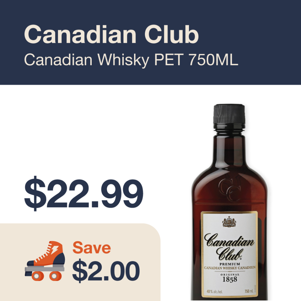 Liquor Co. 1977 monthly promo: Featured spirit deal. Save $2.00 on Canadian Club Canadian Whisky PET 750ML