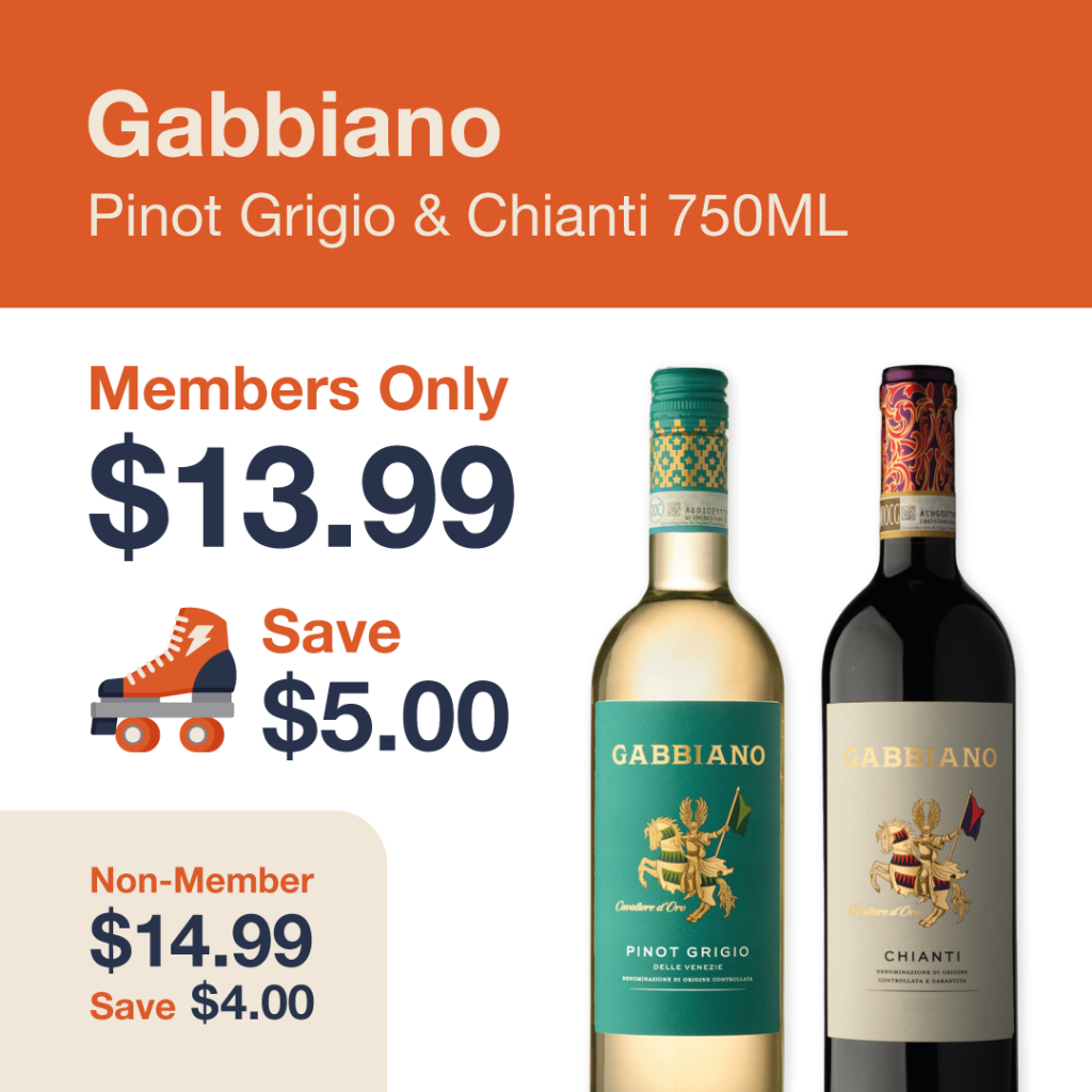 Liquor Co. 1977 monthly promo: Save $4.00 on Gabbiano Pinot Grigio & Chianti 750ML - Members save $5.00 on this featured wine deal