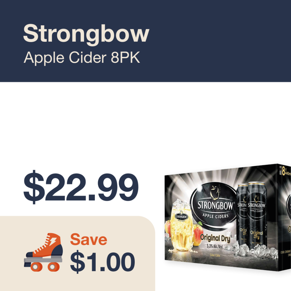 Liquor Co. 1977 monthly promo: Featured RTD deal. Save $1.00 on Strongbow Apple Cider 8PK