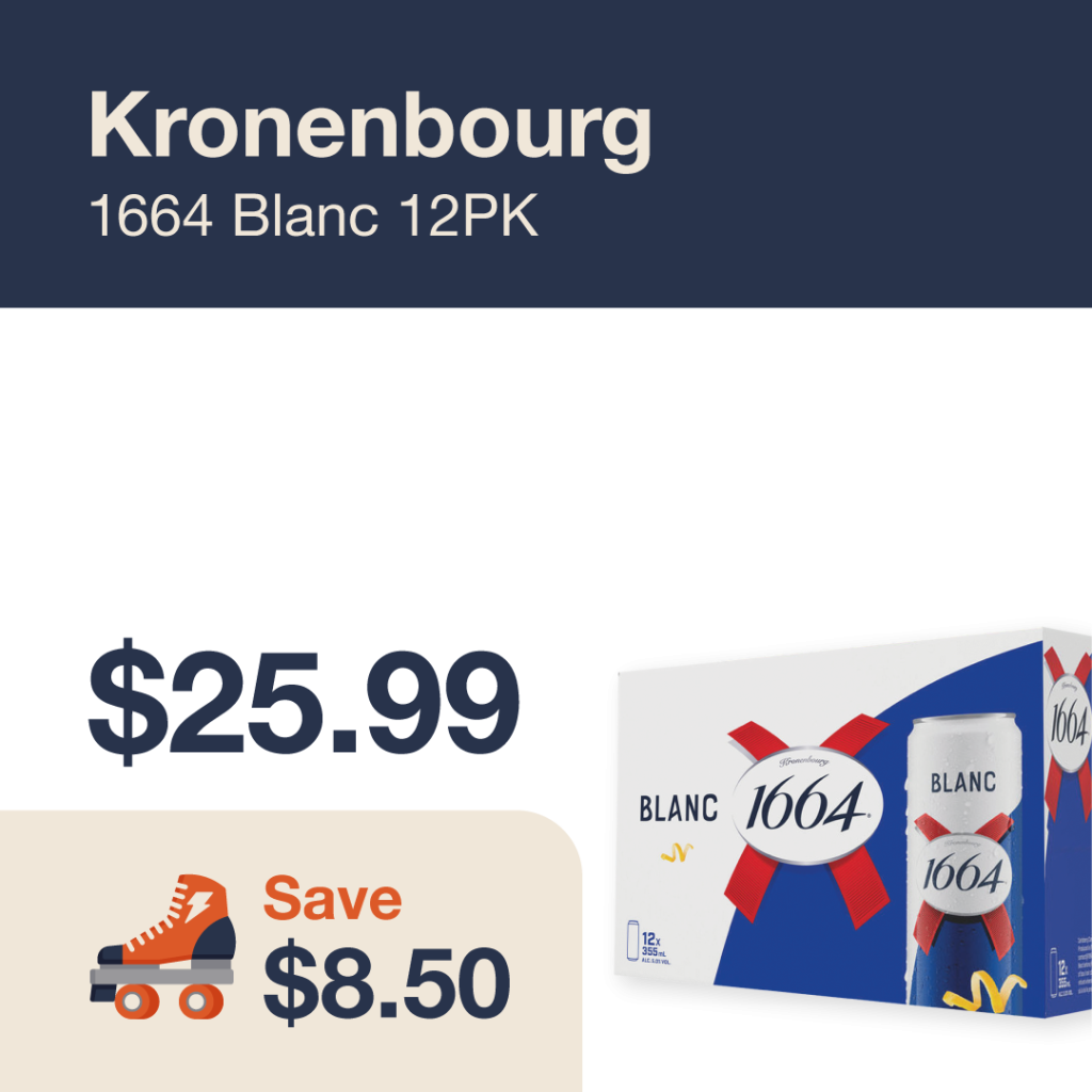 Liquor Co. 1977 monthly promo: Featured beer deal. Save $8.50 on Kronenbourg 1664 Blanc 12PK