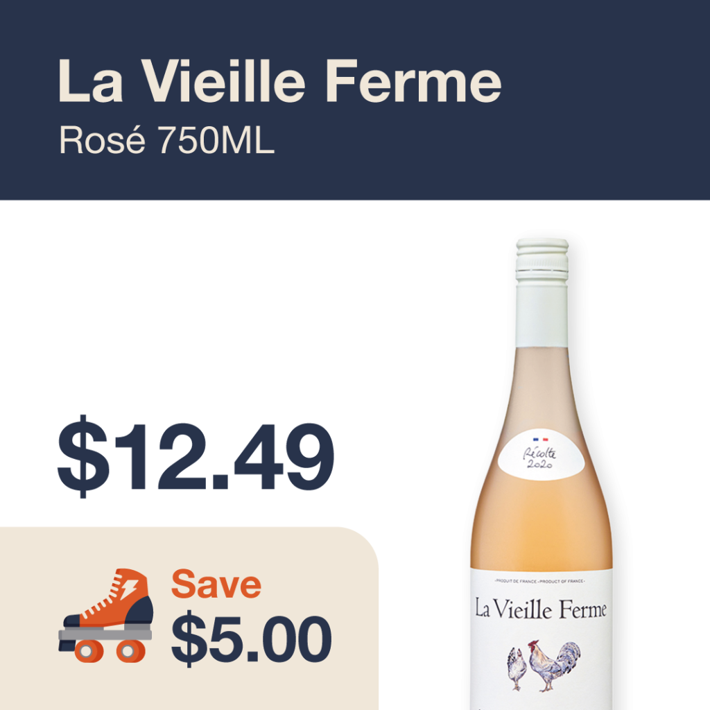 Liquor Co. 1977 monthly promo: Featured wine deal. Save $5.00 on La Vieille Ferme Rose 750ML