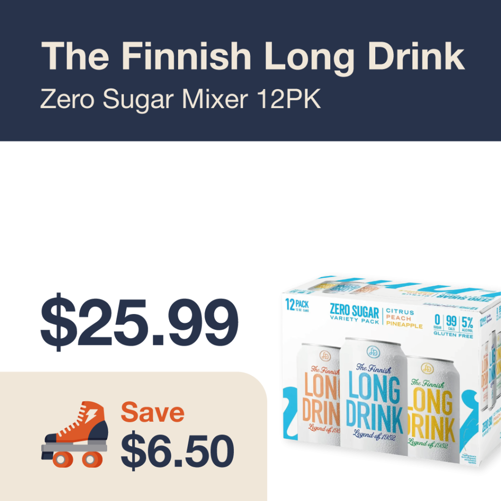 Liquor Co. 1977 monthly promo: Featured RTD deal. Save $6.50 on The Finnish Long Drink Zero Sugar Mixer 12PK