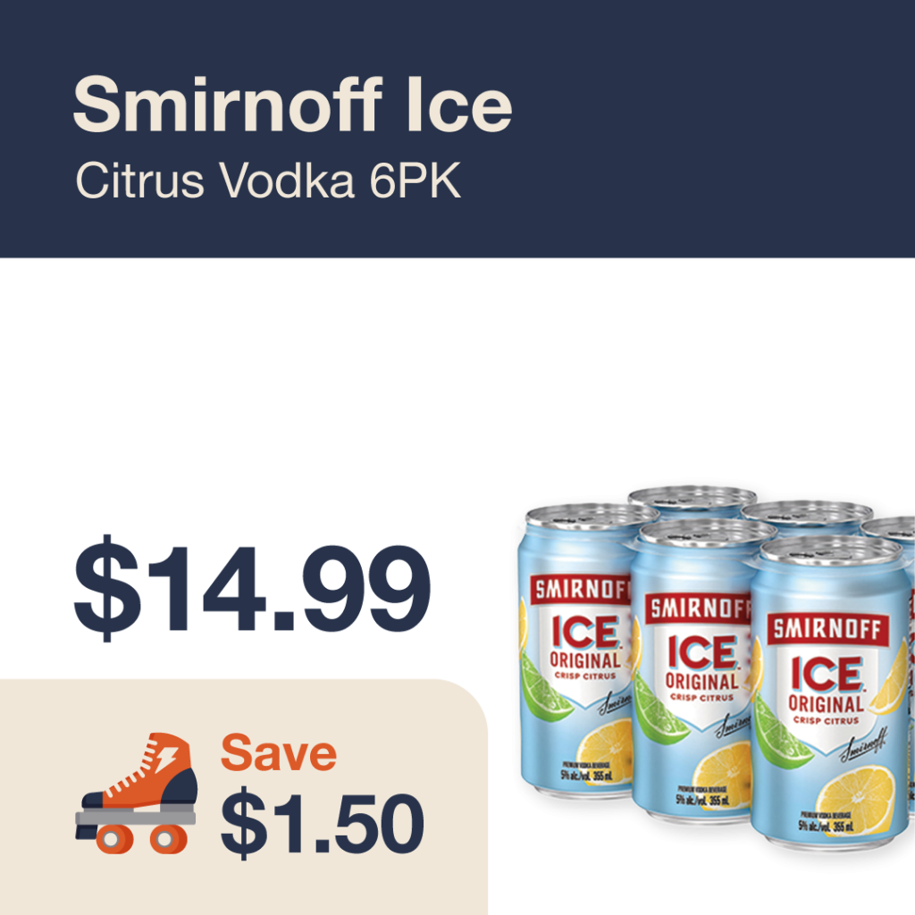 Liquor Co. 1977 monthly promo: Featured RTD deal. Save $1.50 on Smirnoff Ice Citrus Vodka 6PK