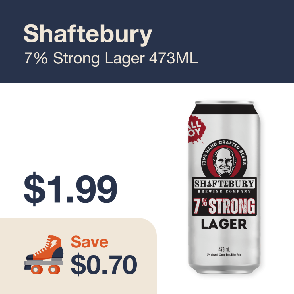 Liquor Co. 1977 monthly promo: Featured beer deal. Save $0.70 on Shaftebury 7% Strong Lager 473ML