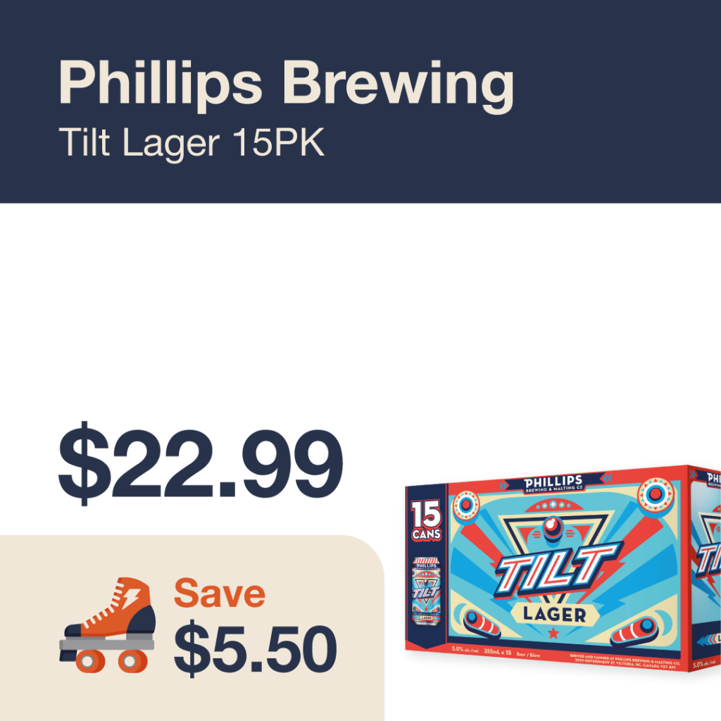 Liquor Co. 1977 monthly promo: Featured beer deal. Save $5.50 on Phillips Brewing Tilt Lager 15PK