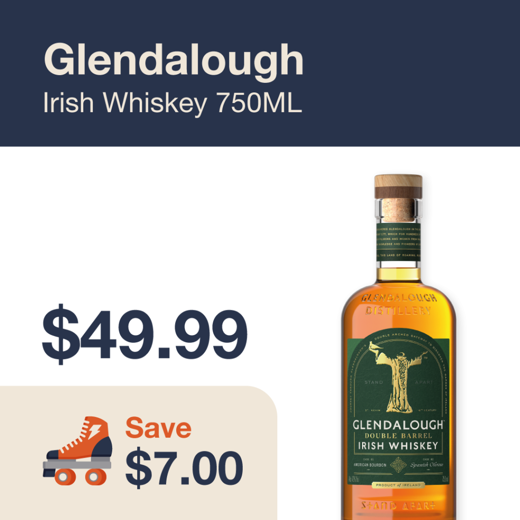Liquor Co. 1977 monthly promo: Featured spirit deal. Save $7.00 on Glendalough Irish Whiskey 750ML