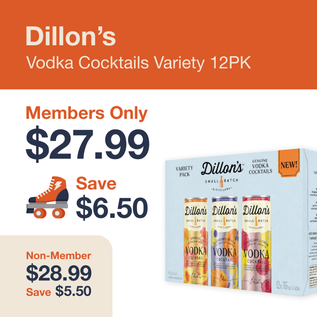 Liquor Co. 1977 monthly promo: Save $5.50 on Dillon's Vodka Cocktails Variety 12PK - Members save $6.50 on this featured RTD deal