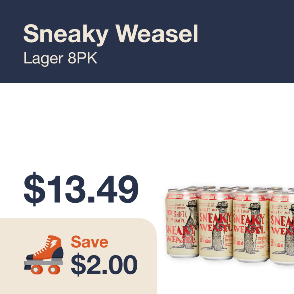 Liquor Co. 1977 monthly promo: Featured beer deal. Save $2.00 on Sneaky Weasel Lager 8PK