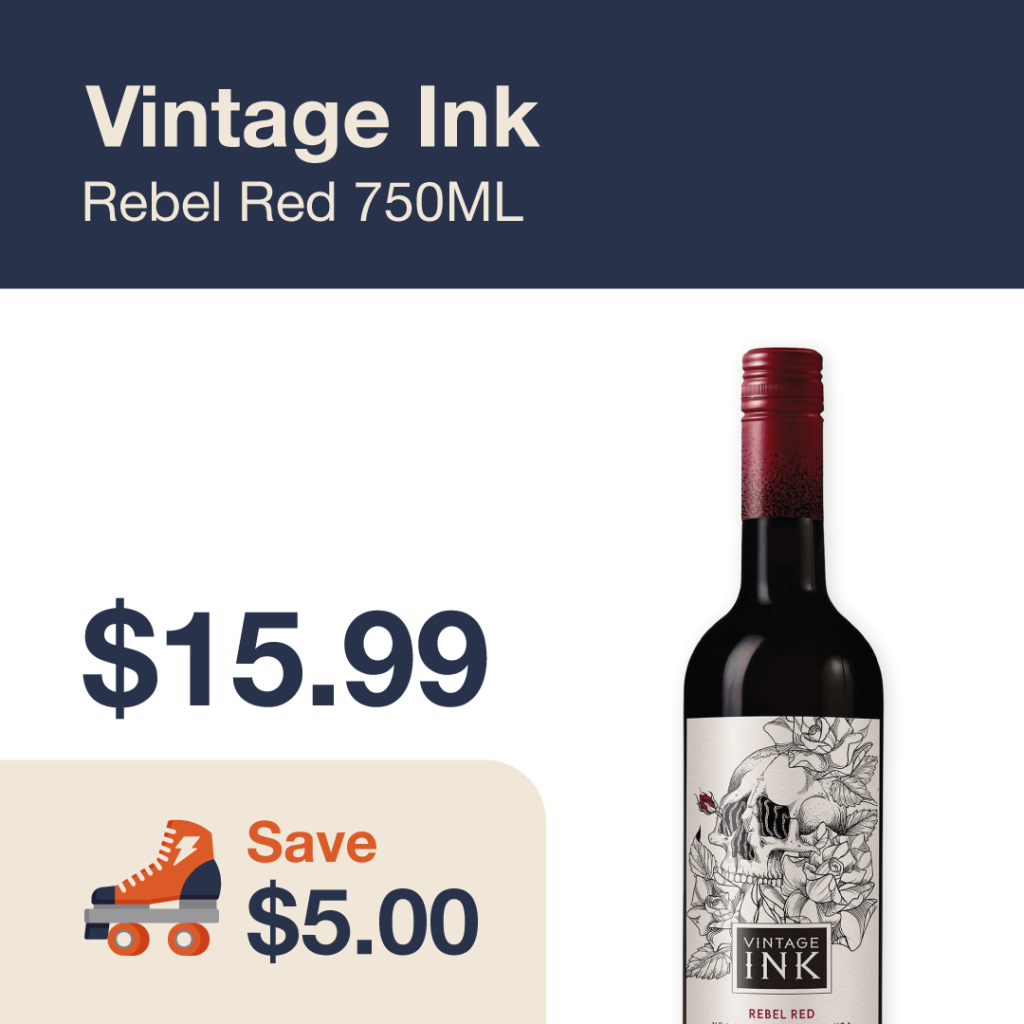 Liquor Co. 1977 monthly promo: Featured wine deal. Save $5.00 on Vintage Ink Rebel Red 750ML