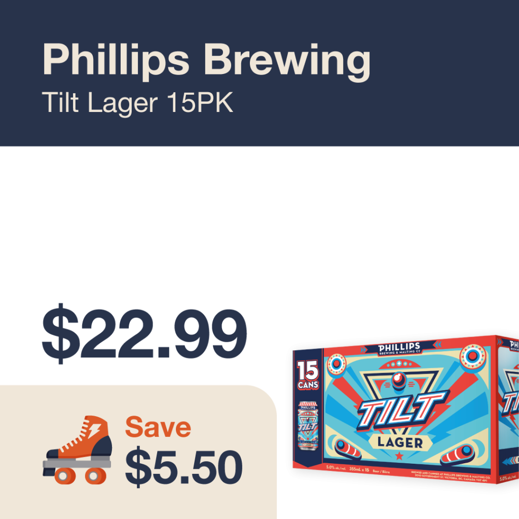 Liquor Co. 1977 monthly promo: Featured beer deal. Save $5.50 on Phillips Brewing Tilt Lager 15PK