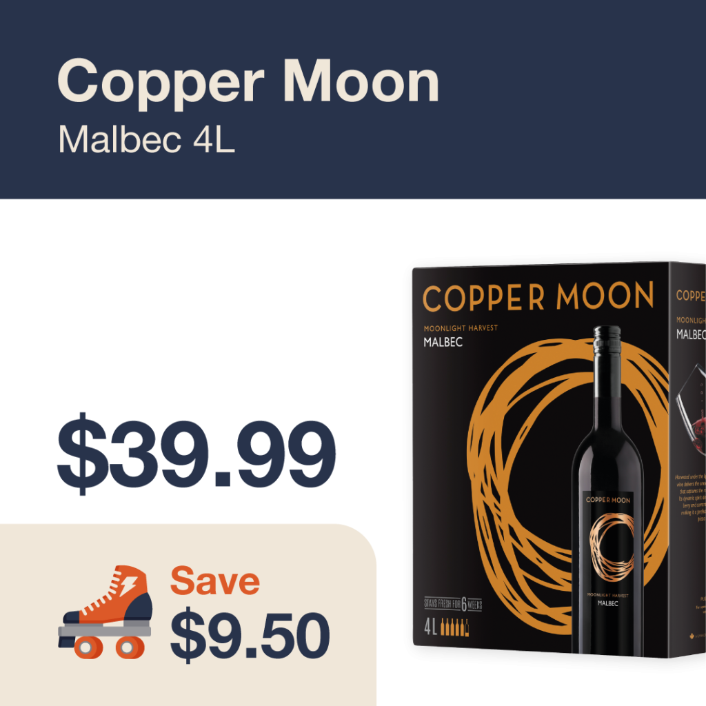 Liquor Co. 1977 monthly promo: Featured wine deal. Save $9.50 on Copper Moon Malbec 4L